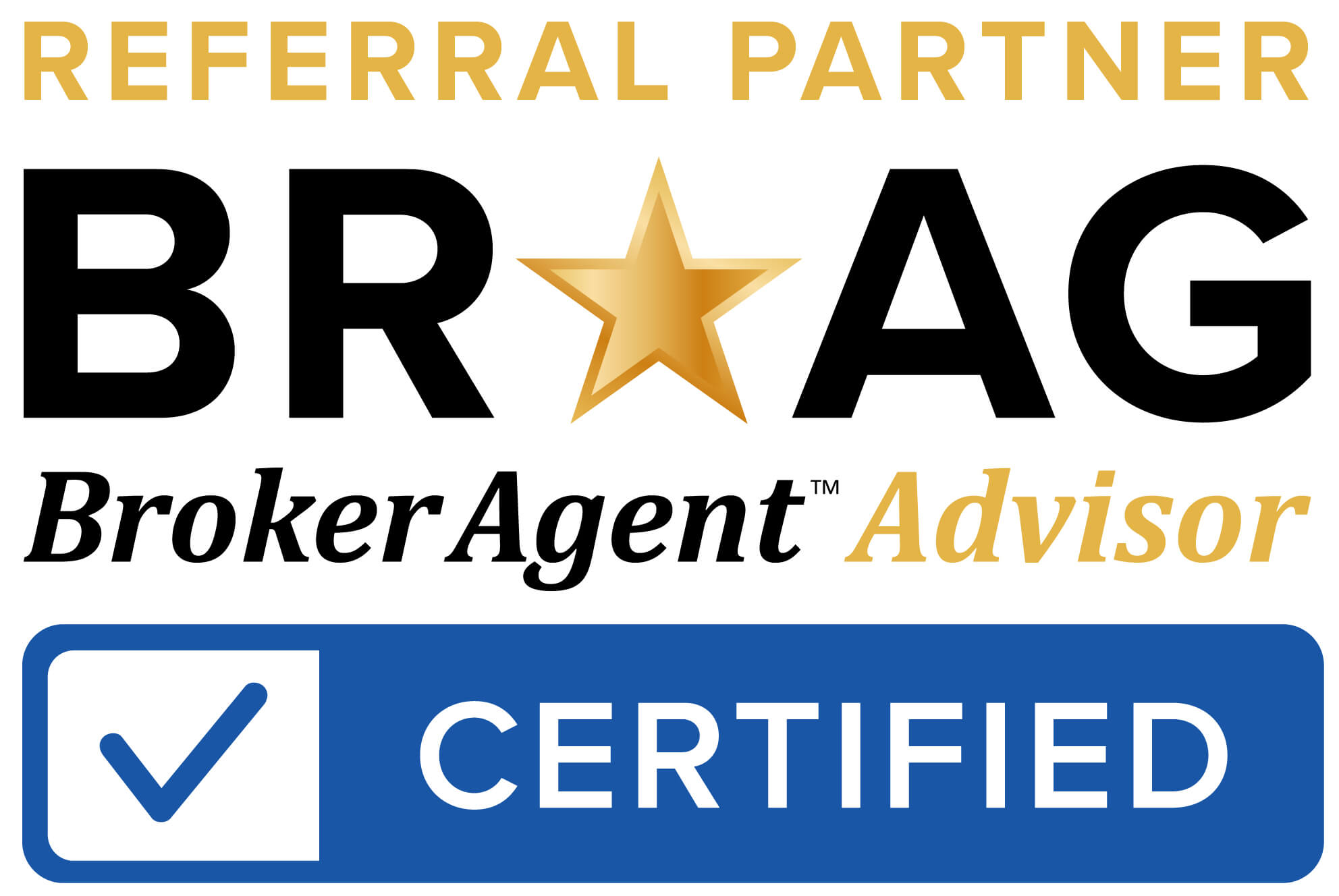 Broker Agent Advisor Certified 2025